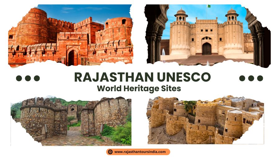 Rajasthan UNESCO World Heritage Sites